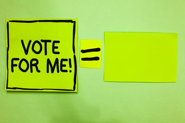 Texto de escritura de palabras Vote For Me. Concepto de negocio para acampar para una posición del gobierno en las próximas elecciones . —  Fotos de Stock