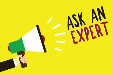 Text sign showing Ask An Expert. Conceptual photo Superior Reliable Ace Virtuoso Curiosity Authority Geek Man holding megaphone loudspeaker yellow background message speaking loud. clipart