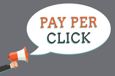 Word metin Pay Per Click yazma. Internet reklam modeli arama motoru pazarlama stratejisi megafon hoparlör konuşma balonu mesajı yüksek sesle konuşan tutan adam için iş kavramı.