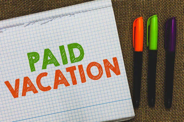 Conceptual hand writing showing Paid Vacation. Business photo text Sabbatical Weekend Off Holiday Time Off Benefits Open notebook jute background colorful markers Expressing ideas.
