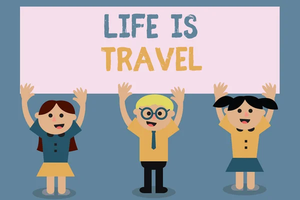 Text Sign Showing Life Travel Conceptual Photo Exposure Diversity Tourism — Stock Photo, Image
