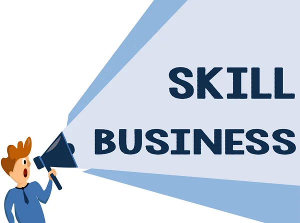 Signo de texto que muestra Skill Business. Foto conceptual Capacidad para manejar empresas Experiencia intelectual — Foto de Stock