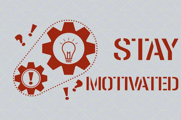 Σημάδι κειμένου που δείχνει το Stay Motivated. Εννοιολογική φωτογραφία Επιβραβεύστε τον εαυτό σας κάθε φορά που επιτυγχάνετε ένα στόχο με γνώση — Φωτογραφία Αρχείου