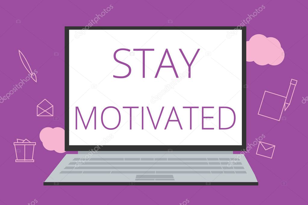 Text sign showing Stay Motivated. Conceptual photo Reward yourself every time you reach a goal with knowledge