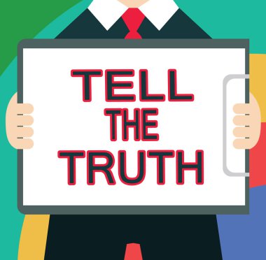 Truth Tell gösterilen metin işareti. Kavramsal fotoğraf bazı kişisel gerçek gizli tutar isteyen biri itiraf