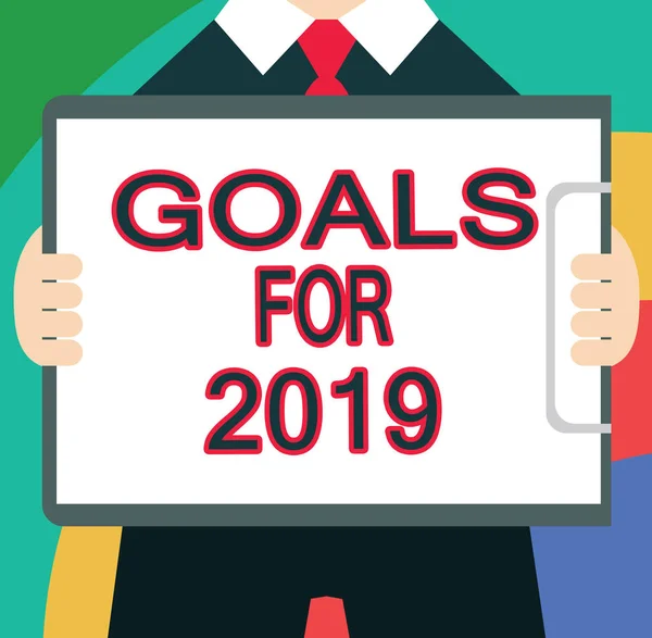 Κείμενο πινακίδα που δείχνει τους στόχους για το 2019. Εννοιολογική φωτογραφία τα ακόλουθα πράγματα που θέλετε να έχετε και να επιτύχει το 2019 — Φωτογραφία Αρχείου