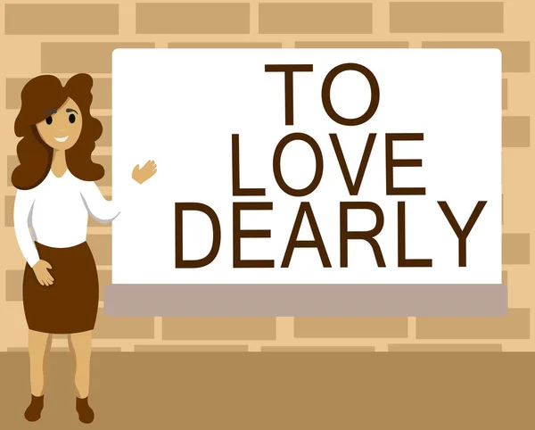 Texte d'écriture Word To Love Dearly. Concept d'affaires pour aimer quelqu'un beaucoup plus humblement et sans but — Photo