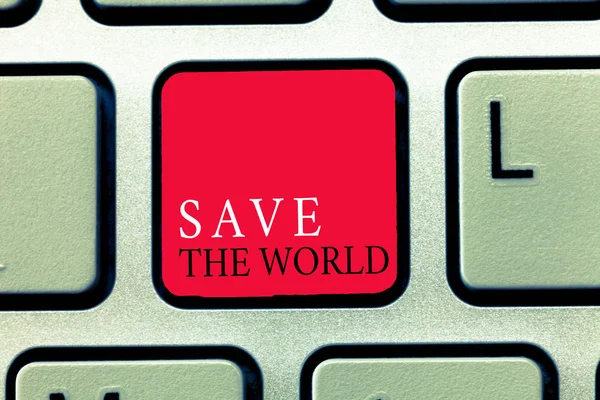 Texto escrito por palavras Save The World. Conceito de negócio para proteger o meio ambiente e a espécie viva Ecossistema — Fotografia de Stock