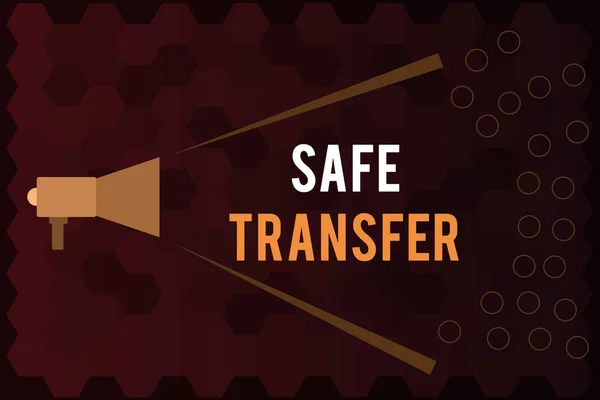 Handwriting text Safe Transfer. Concept meaning Wire Transfers electronically Not paper based Transaction