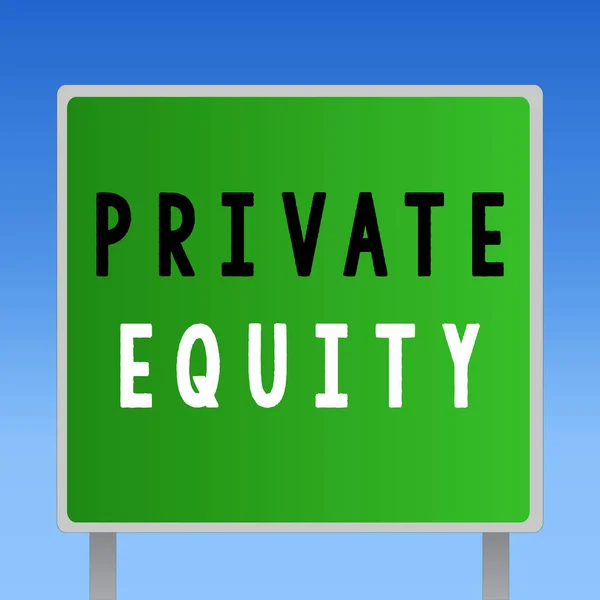 Slovo psaní textu Private Equity. Obchodní koncept pro kapitál, který není kótován na veřejné burze Investice — Stock fotografie
