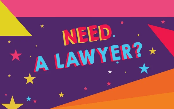 Pytanie potrzebują adwokata A tekst pisma. Koncepcja znaczenie problemu prawnego szukasz pomocy z prawnikiem — Zdjęcie stockowe