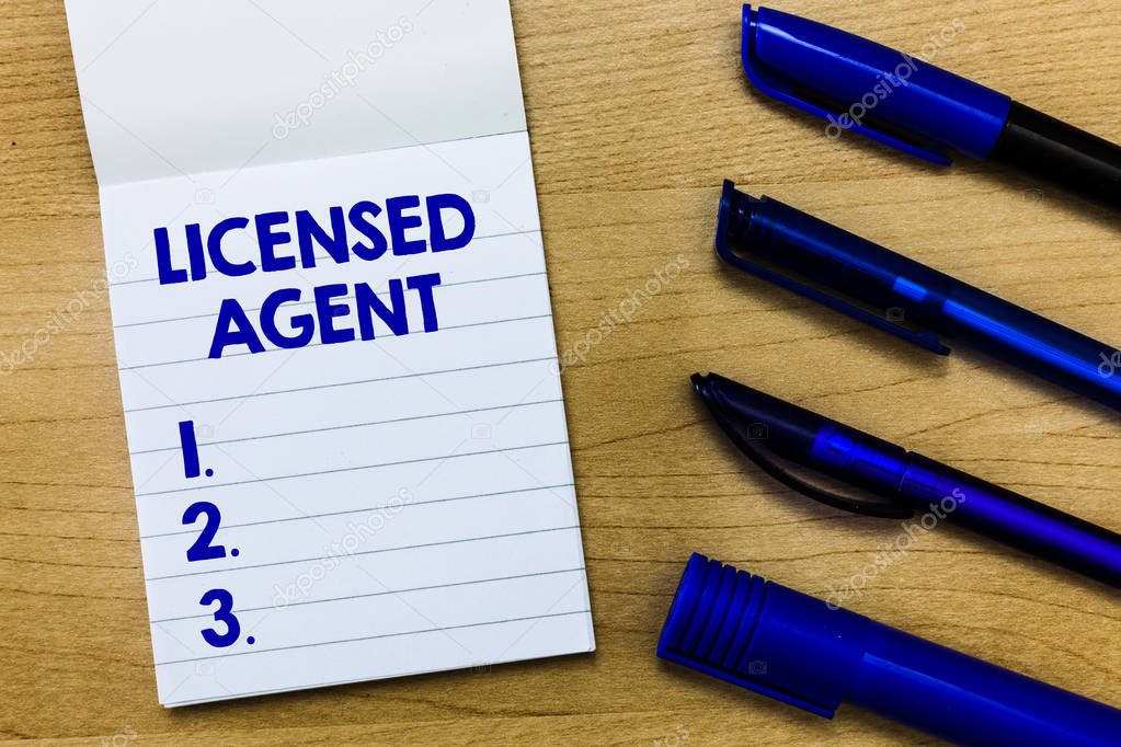 Writing note showing Licensed Agent. Business photo showcasing Authorized and Accredited seller of insurance policies