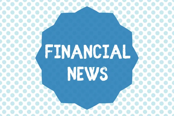 Schrijfbriefje met Financial News. Bedrijfsfoto presentatie Investment banking Fund management Regulation and trading — Stockfoto