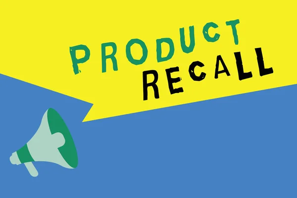 Word writing text Product Recall. Business concept for Request by a company to return the product due to some issue
