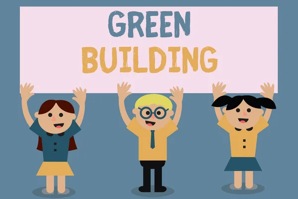 Segno di testo che mostra Green Building. Foto concettuale Una struttura rispettosa dell'ambiente Sostenibile — Foto Stock