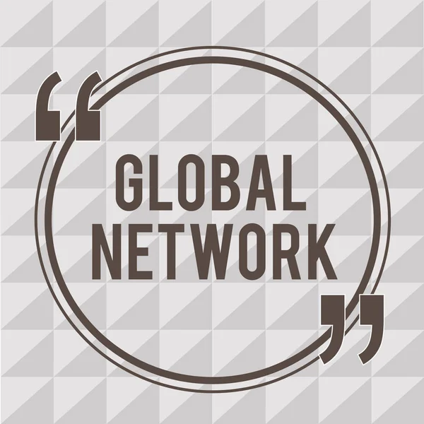 A Global Network szövegírása. Üzleti koncepció Bármely kommunikációs rendszer számára, amely átfogja az egész Földet — Stock Fotó