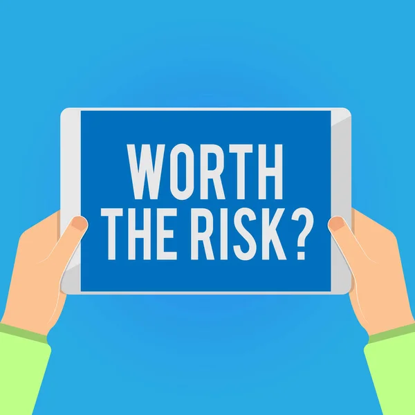 Escrevendo Nota Mostrando Worth Risk Pergunta Foto Negócios Mostrando Perguntando — Fotografia de Stock