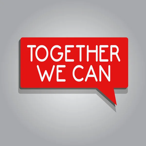 Schrijven van de notitie weergegeven: samen We Can. Business foto presentatie van eenheid kan maakt alles mogelijk een krachtige groep — Stockfoto