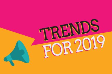 Trendler için 2019 gösterilen metin işareti. Bu yıl çok hızlı bir şekilde popüler var şeylerin listesini kavramsal fotoğraf