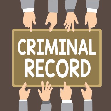 Suç kaydı gösterilen metin işareti. Bir kişinin suç geçmişi ayrıntılarla kavramsal fotoğraf profili