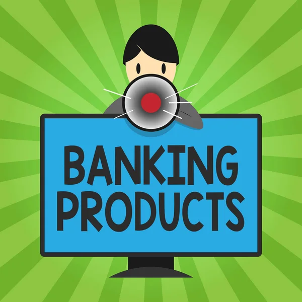 Handwriting text writing Banking Products. Concept meaning safe and convenient way or service to accumulate savings.