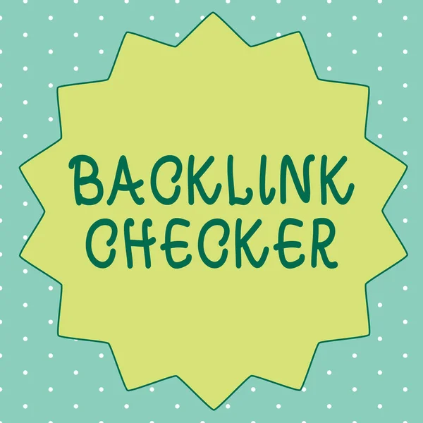 Escrita à mão texto escrita Backlink Checker. Conceito significado Encontre seus concorrentes mais valiosos e padrões de localização — Fotografia de Stock