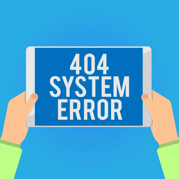 Writing note showing 404 System Error. Business photo showcasing message appears when website is down and cant be reached