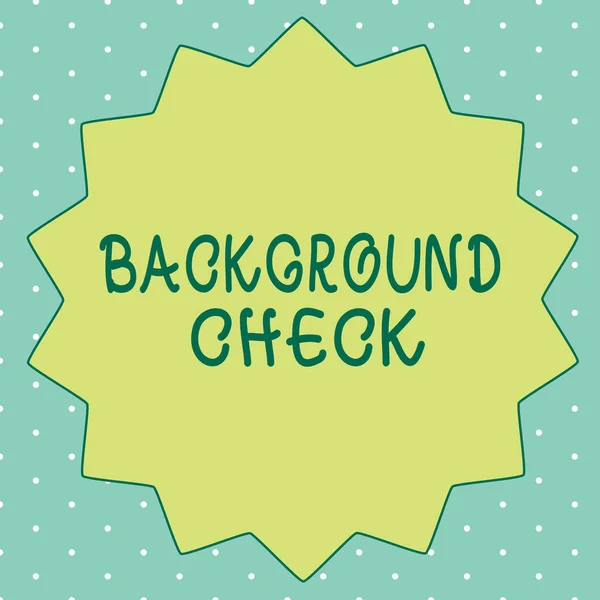 Handwriting text writing Background Check. Concept meaning way to discover issues that could affect your business