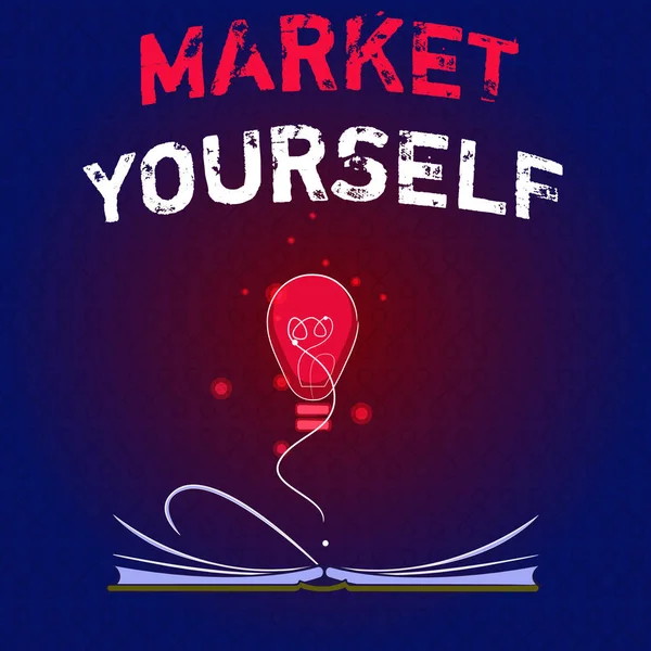 Escribir nota mostrando Market Yourself. Exhibición de fotos de negocios Haciéndose para cualquier tipo de tarea y proyecto en la vida —  Fotos de Stock