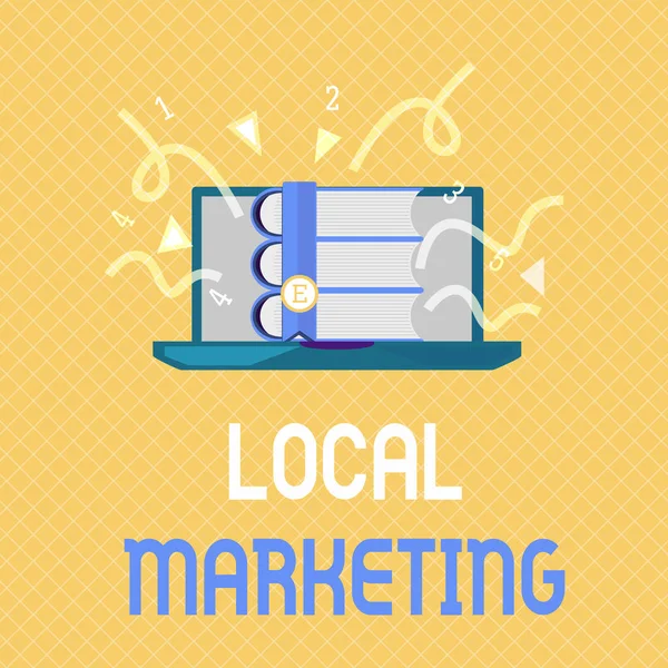 Tekst schrijven Lokale marketing. Business concept voor een lokaal bedrijf waar een product te kopen en te verkopen in het gebied basis — Stockfoto
