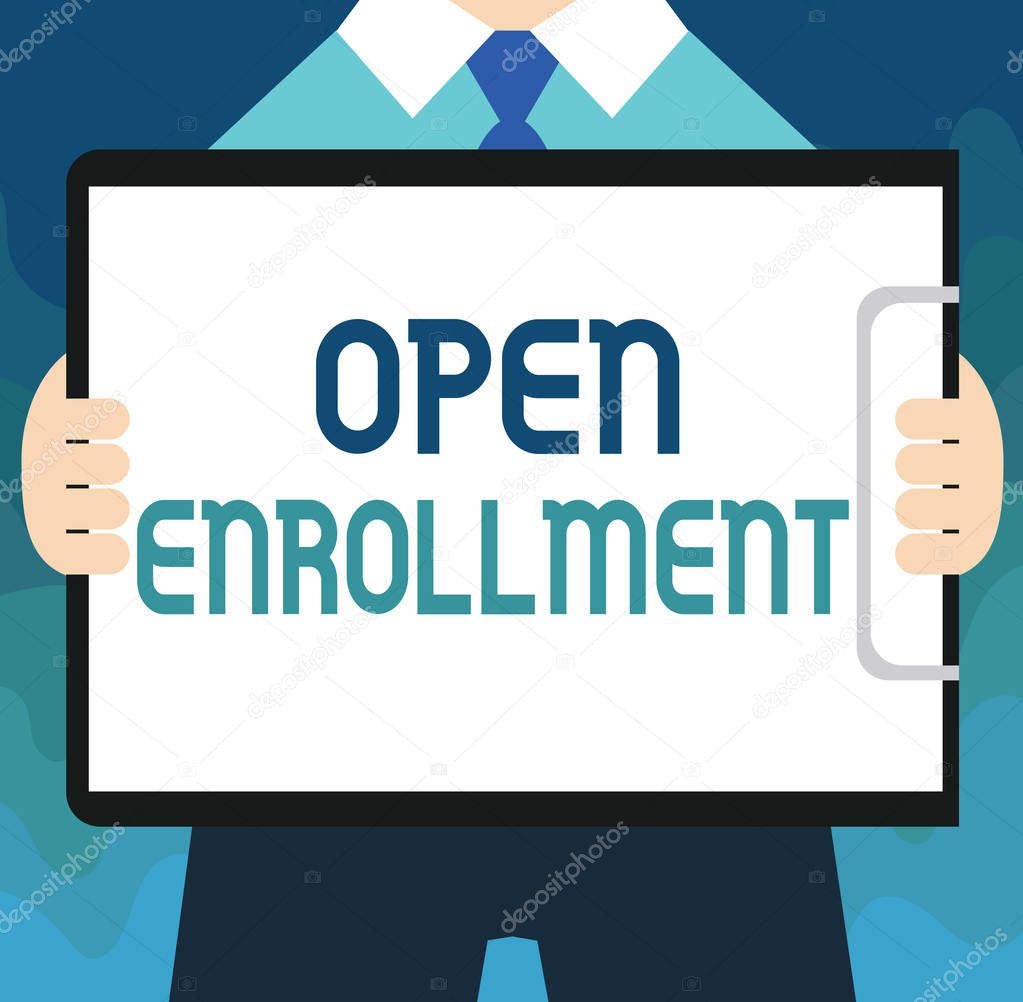 Handwriting text Open Enrollment. Concept meaning The yearly period when people can enroll an insurance