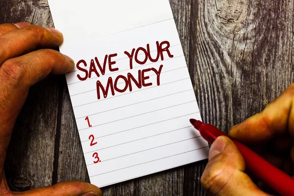 Text sign showing Save Your Money. Conceptual photo keep your savings in bank or stock to protect it Dont waste — Stock Photo, Image