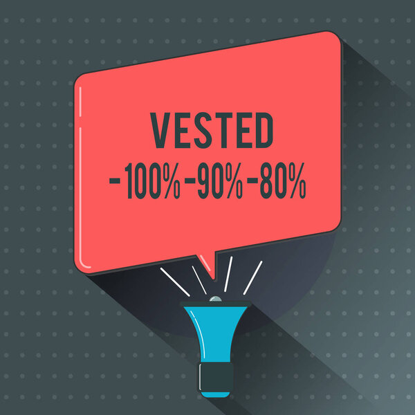 Текстовый знак, показывающий Vested 100 90 80. Концептуальное фото, имеющее право на пенсию по годам службы
