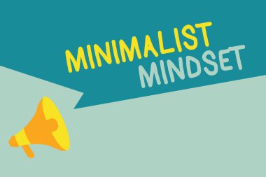 El yazısı Minimalist Zihniyeti. Kavram derken, dağınıklık olmadan hayatın neler sunabileceğinin farkında ol demek istedim.