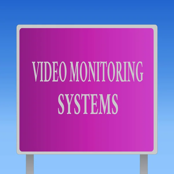 Conceptual hand writing showing Video Monitoring Systems. Business photo text Surveillance Transmit capture Image to Digital Link — Stock Photo, Image