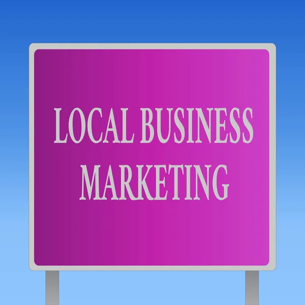 Scrittura concettuale a mano che mostra Local Business Marketing. Testo della foto aziendale Specifiche localizzate sulla caratteristica Store — Foto Stock