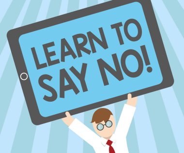 Metin yazma öğrenmek için Say No kelime İş kavramı için çekinmeyin yok veya bir şey yapmak istediğinizi söyleyin