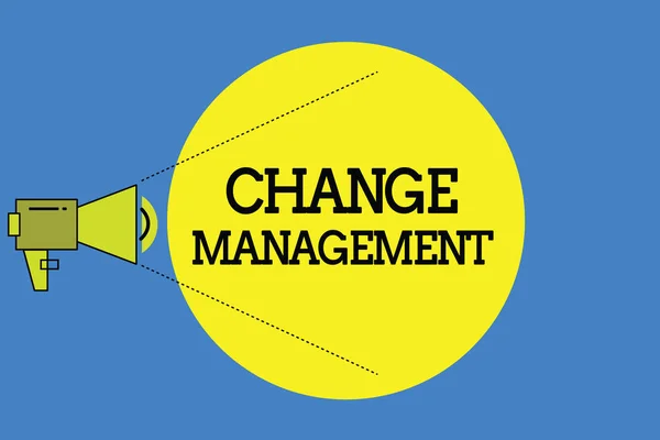 Word writing text Change Management. Business concept for Replacement of leadership in an organization New Policies