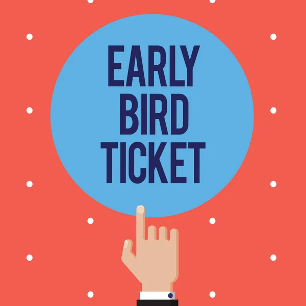 Text sign showing Early Bird Ticket. Conceptual photo Buying a ticket before it go out for sale in regular price — Stock Photo, Image