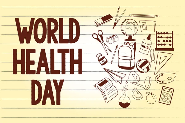 Writing note showing World Health Day. Business photo showcasing Global health awareness day celebrated every year