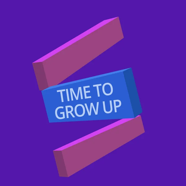 Handgeschreven tekst Time To Grow Up. Begrip betekenis weten dat je volwassen persoon bent bevoegd — Stockfoto