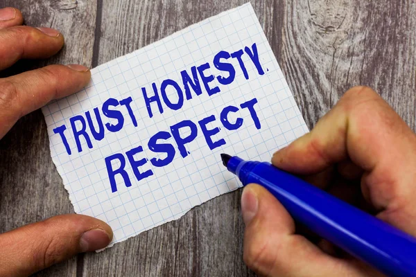 Manuscrito texto escrito Confiança Honestidade Respeito. Conceito que significa Traços Respeitáveis uma faceta de bom caráter moral — Fotografia de Stock