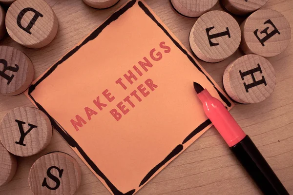 Signo de texto que muestra Make Things Better. Foto conceptual Haga algo para mejorarse a sí mismo Sea el acto de cambio — Foto de Stock
