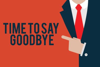 Metin yazma zamanı için Say Goodbye kelime. Tekrar karşılaştık iş kavramı için teklif veda çok uzun seni görene
