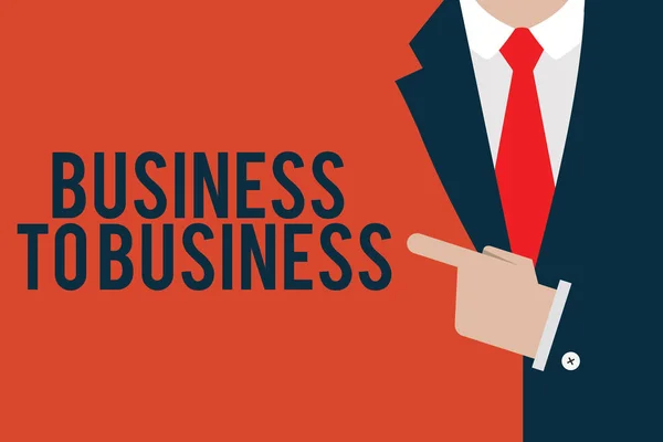 Texto de escrita de palavras Business To Business. Conceito de negócio para a transação comercial entre duas empresas — Fotografia de Stock