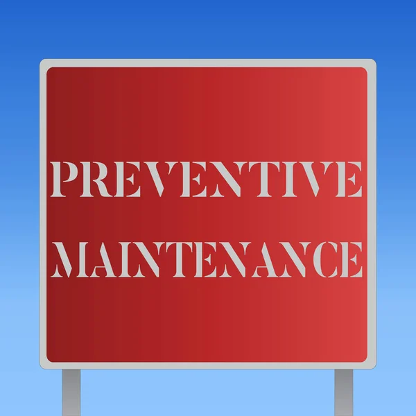 Writing note showing Preventive Maintenance. Business photo showcasing Avoid Breakdown done while machine still working — Stock Photo, Image