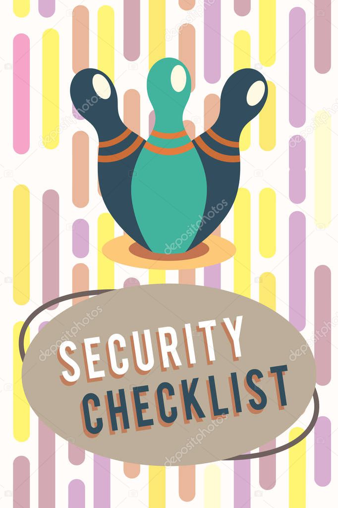 Text sign showing Security Checklist. Conceptual photo Protection of Data and System Guide on Internet Theft