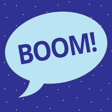 Boom gösterilen metin işareti. Kavramsal fotoğraf yüksek sesle derin rezonans ses ani ekonomik büyüme ani genişletme