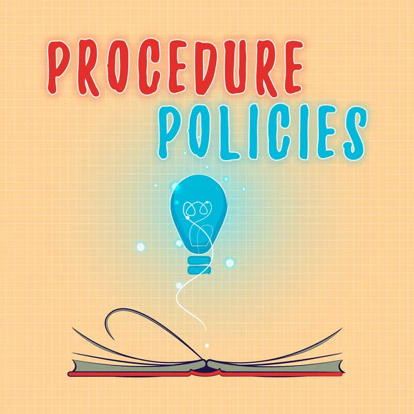Sinal de texto mostrando Políticas de Procedimento. Foto conceitual Passos para Princípios Orientadores Regras e Regulamentos — Fotografia de Stock