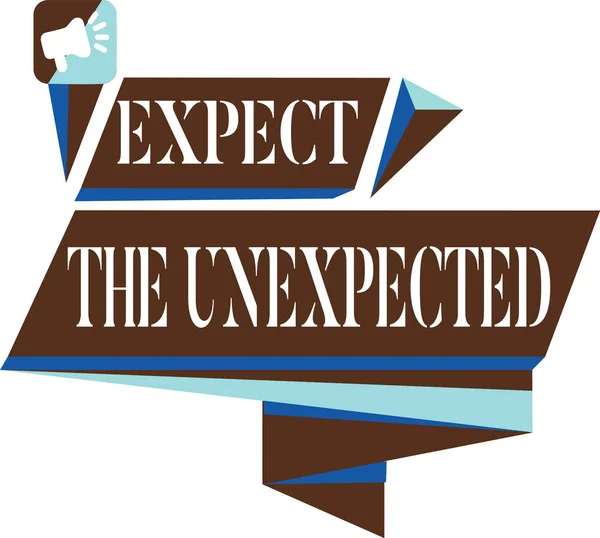 Text sign showing Expect The Unexpected. Conceptual photo Anything can Happen Consider all Possible Events — Stock Photo, Image